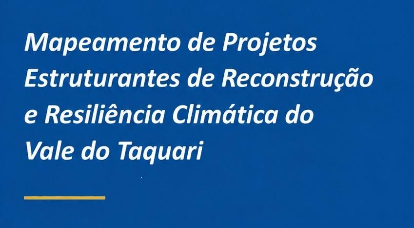 Após a maior tragédia climática do RS, região mapeia projetos para se preparar para novos eventos extremos